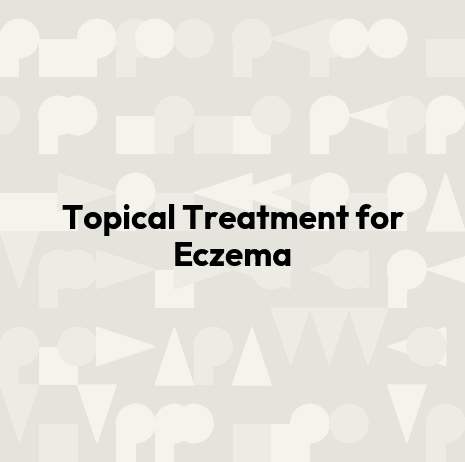 Topical Treatment for Eczema